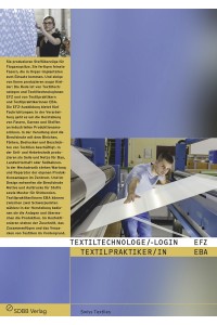 Textiltechnologe/-login EFZ, Textilpraktiker/in EBA