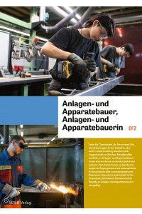 Anlagen- und Apparatebauer/in EFZ