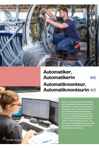 Automatiker/in EFZ, Automatikmonteur/in EFZ