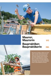 Maurer/in EFZ, Baupraktiker/in EBA