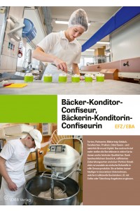 Bäcker/in-Konditor/in-Confiseur/in EFZ/EBA