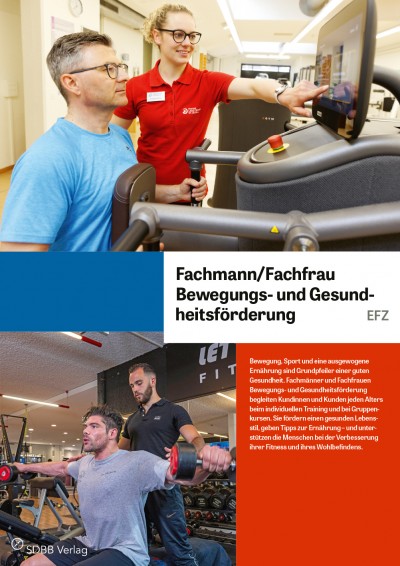 Fachmann/-frau Bewegungs- und Gesundheitsförderung EFZ