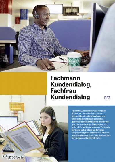 Fachmann/-frau Kundendialog EFZ