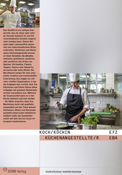 Koch/Köchin EFZ, Küchenangestellte/r EBA