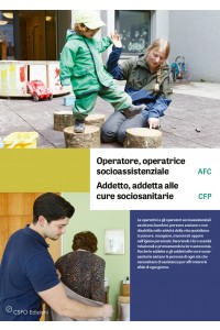 Operatore/trice socioassistenziale AFC, Adetto/a alle cure sociosanitarie CFP
