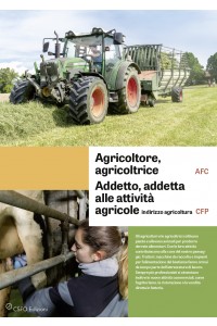 Agricoltore/trice AFC, Addetto/a alle attività agricole CFP