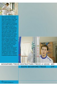 Gessatore/trice-costruttore/trice a secco AFC, Aiuto Gessarore/trice CFP